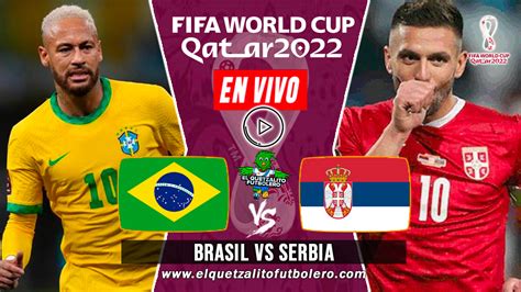 brasil vs serbia en vivo gratis